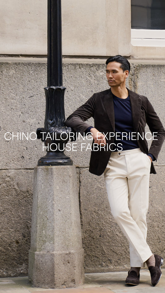 Chino Tailoring Experience - House Fabrics